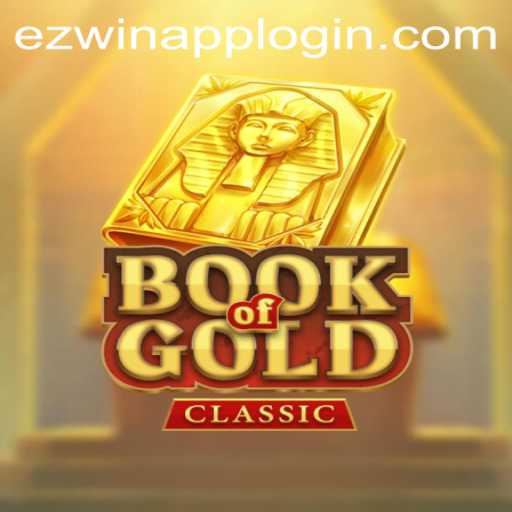 Exploring the Enigmatic World of BookOfGoldClassic and ezwin app login