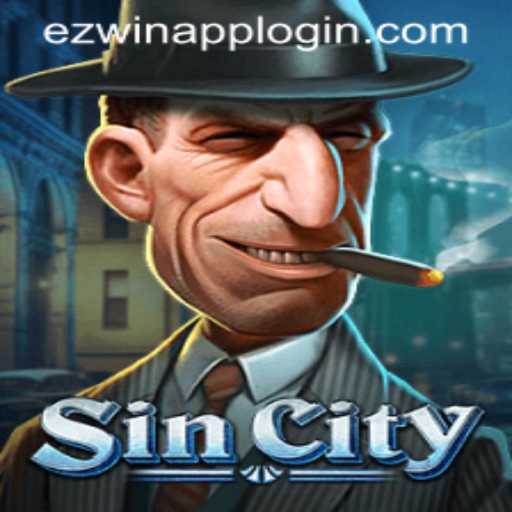 Explore SinCity: The Ultimate Gaming Experience with Ezwin App Login