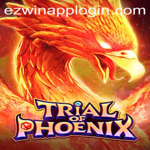 Trial of Phoenix: An Epic Gaming Adventure with Easy Wins