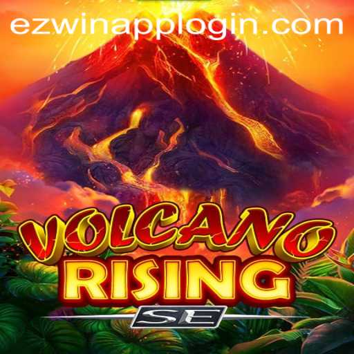 Exploring the Thrilling World of VolcanoRisingSE and Easy Wins with the ezwin App Login